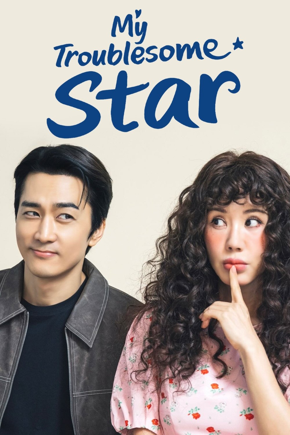 My Troublesome Star (2025 Korean Drama)